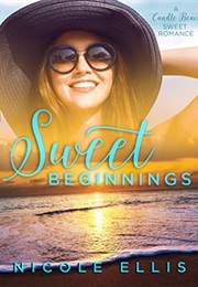 Sweet Beginnings (Nicole Ellis)