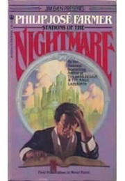 Stations of the Nightmare (Philip Jose Farmer)