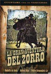 La Gran Aventura Del Zorro