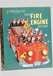 The Fire Engine Book (Little Golden Books)