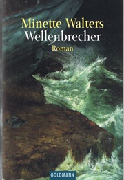 Wellenbrecher (Minette Walters)