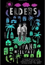 Elders (Ryan McIlvan)