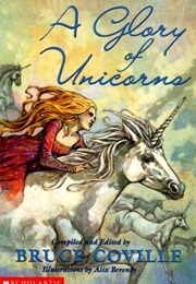A Glory of Unicorns (Bruce Coville)