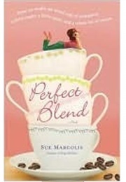 Perfect Blend (Sue Margolis)