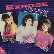 Let Me Be the One - Expose