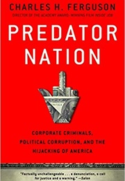 Predator Nation (Charles Ferguson)
