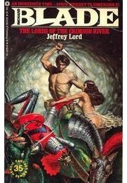 The Lords of the Crimson River (Richard Blade #35) (Jeffrey Lord)