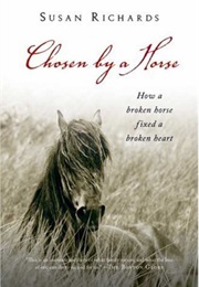Chosen by a Horse (Susan Richards)