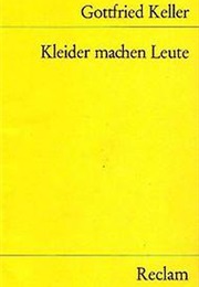 Kleider Machen Leute (Gottfried Keller)