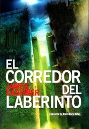 El Corredor Del Laberinto (James Dashner)