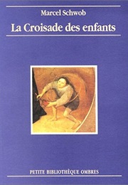 The Children's Crusade (Marcel Schwob)