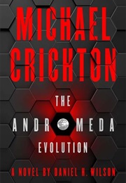 The Andromeda Evolution (Michael Crichton)