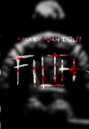 Filth (2019)
