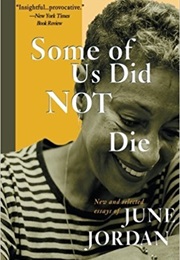 Some of Us Did Not Die (June Jordan)