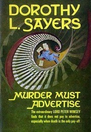Murder Must Advertise (Dorothy L Sayers)