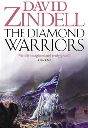 The Diamond Warriors (David Zindell)