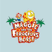 Maggie and the Ferocious Beast