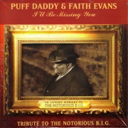 I&#39;ll Be Missing You - Puff Daddy &amp; Faith Evans Featuring 112