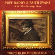 I'll Be Missing You - Puff Daddy & Faith Evans Featuring 112