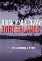 Borderlands (Brian McGilloway)