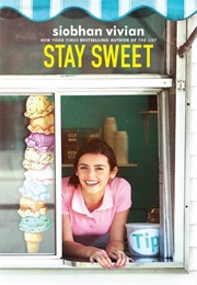Stay Sweet (Siobhan Vivian)