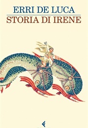Storia Di Irene (Erri De Luca)