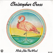 Ride Like the Wind - Christopher Cross