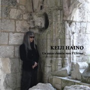 灰野敬二 [Keiji Haino] - Un Autre Chemin Vers L'ultime