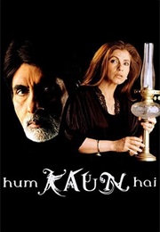 Hum Kaun  Hai (2004)