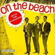 The Tide Is High - The Paragons