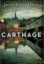 Carthage (Joyce Carol Oates)