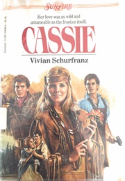 Cassie (Sunfire #14) (Vivian Schurfranz)
