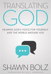 Translating God (Shawn Bolz)