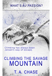 Mountains to Climb (Mountains to Climb, #1) (T.A. Chase)