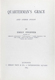 Quarterman's Grace, and Other Poems (Emily Pfeiffer)