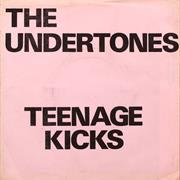 UNDERTONES -- Teenage Kicks