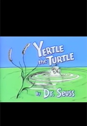 Yertle the Turtle and Other Stories (1992)
