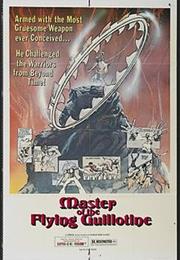 Master of Flying Guillotine