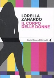 Il Corpo Delle Donne (Lorella Zanardo)