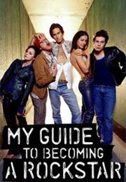 My Guide to Becoming a Rock Star (2002)