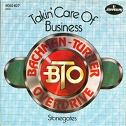Bachman-Turner Overdrive - Takin' Care of Business