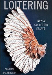 Loitering (Charles D'Ambrosio)