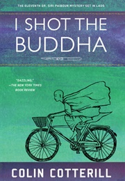 I Shot the Buddha (Colin Cotterill)