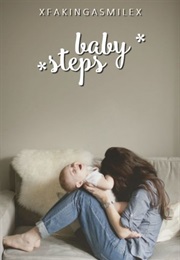 Baby Steps (Xfakingasmilex)
