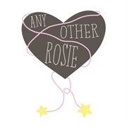 Any Other Rosie