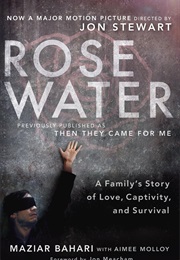 Rosewater (Maziar Bahari)