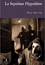 La Septième Hypothèse (Paul Halter)