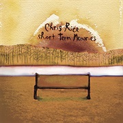 Chris Rice- Short Term Memories