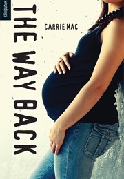 The Way Back (Carrie Mac)