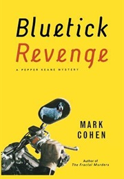 Bluetick Revenge (Mark Cohen)
